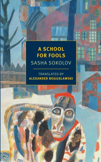 E-kniha School for Fools Sasha Sokolov