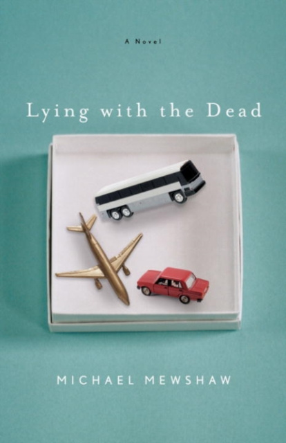 E-Book Lying with the Dead Michael Mewshaw