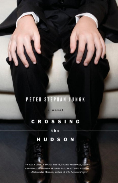 E-book Crossing the Hudson Peter Jungk