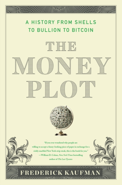E-knjiga Money Plot Frederick Kaufman