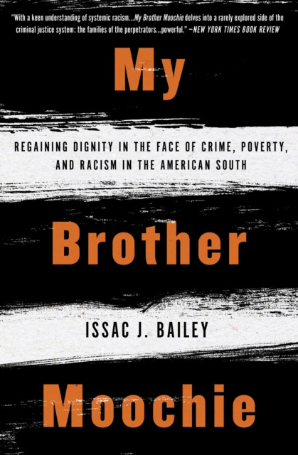 E-Book My Brother Moochie Issac J. Bailey