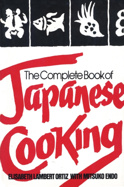 E-Book Complete Book of Japanese Cooking Elisabeth Lambert Ortiz
