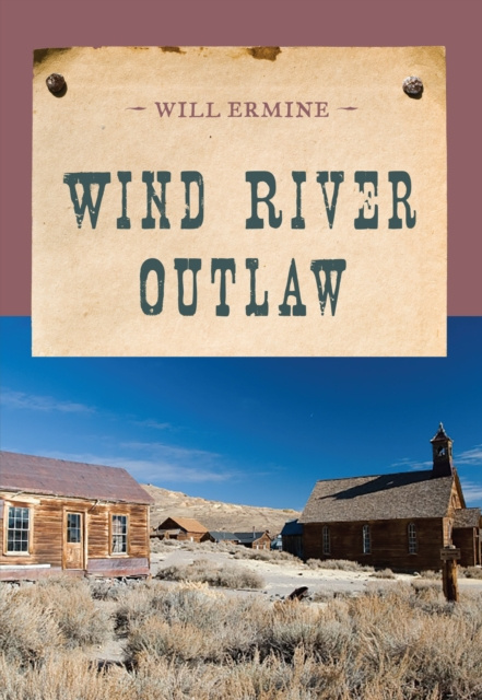 E-book Wind River Outlaw Will Ermine