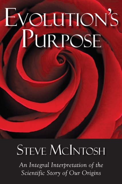 E-book Evolution's Purpose Steve McIntosh