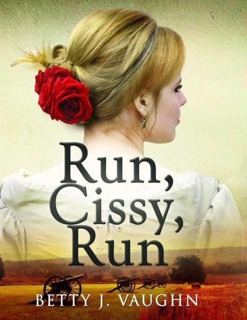 E-book Run, Cissy, Run Betty Vaughn