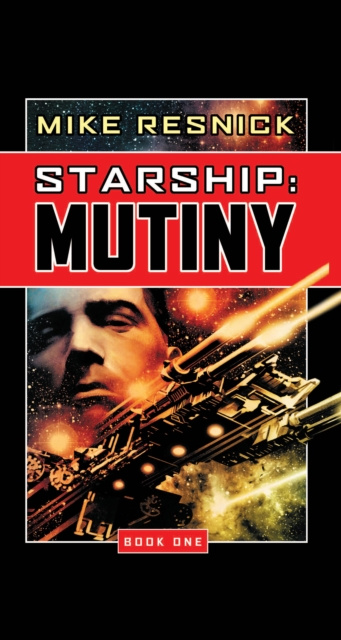 E-book Starship: Mutiny Mike Resnick