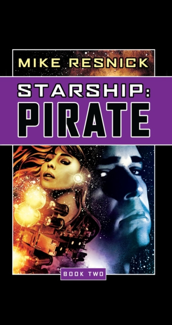 E-kniha Starship: Pirate Mike Resnick
