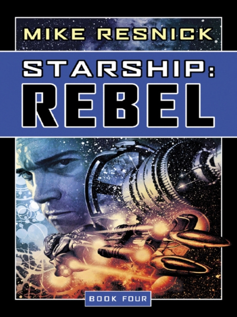 E-kniha Starship: Rebel Mike Resnick