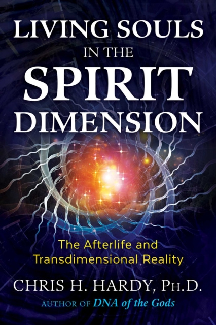 E-kniha Living Souls in the Spirit Dimension Chris H. Hardy