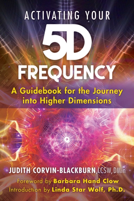 E-kniha Activating Your 5D Frequency Judith Corvin-Blackburn