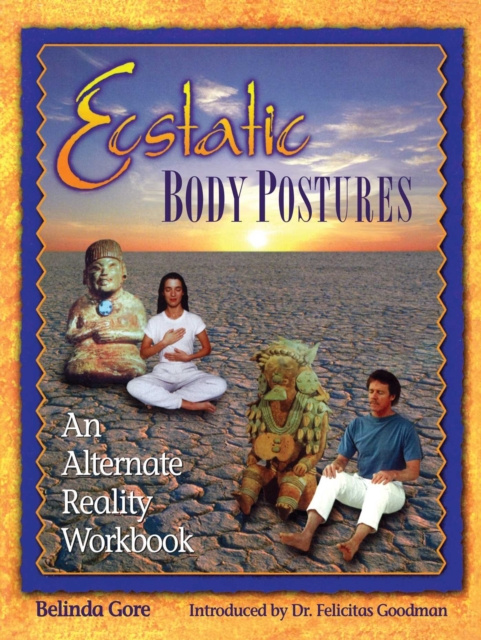 E-book Ecstatic Body Postures Belinda Gore