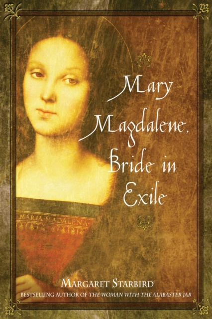 E-kniha Mary Magdalene, Bride in Exile Margaret Starbird
