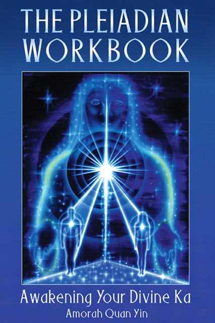 E-kniha Pleiadian Workbook Amorah Quan Yin