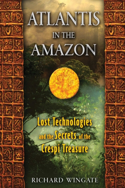 E-knjiga Atlantis in the Amazon Richard Wingate