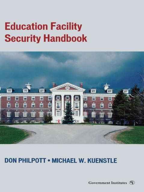 E-knjiga Education Facility Security Handbook Don Philpott