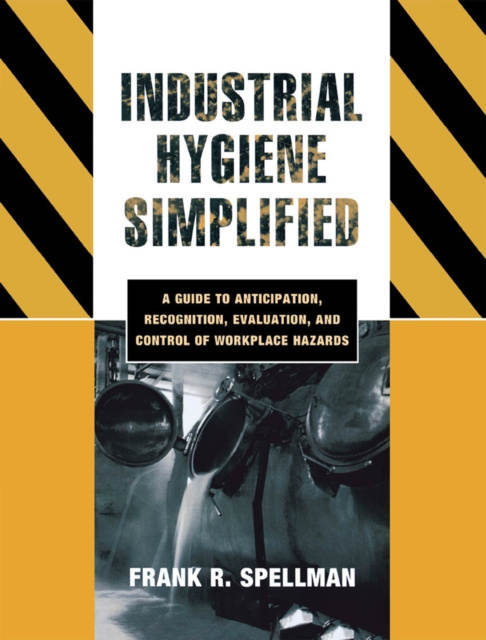 E-book Industrial Hygiene Simplified Frank R. Spellman