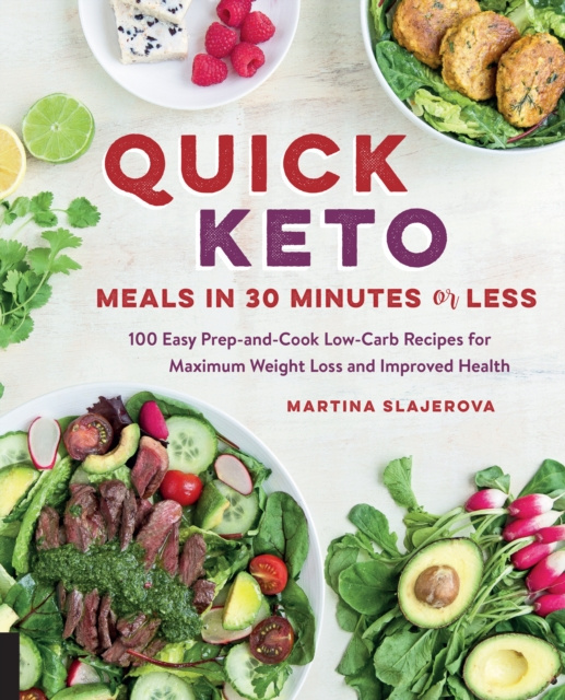 E-kniha Quick Keto Meals in 30 Minutes or Less Martina Slajerova
