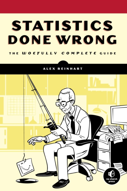 E-knjiga Statistics Done Wrong Alex Reinhart