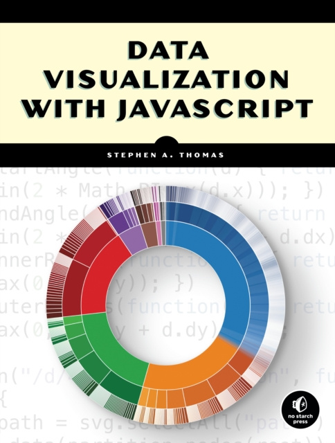 E-knjiga Data Visualization with JavaScript Stephen A. Thomas