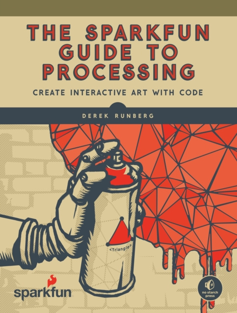 E-knjiga SparkFun Guide to Processing Derek Runberg