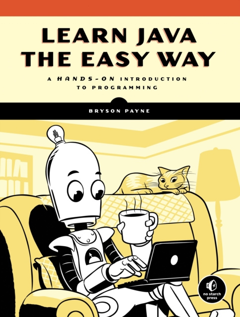 E-knjiga Learn Java the Easy Way Bryson Payne