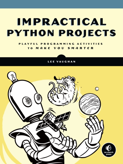 E-Book Impractical Python Projects Lee Vaughan