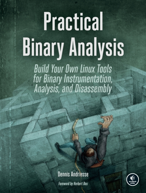 E-kniha Practical Binary Analysis Dennis Andriesse