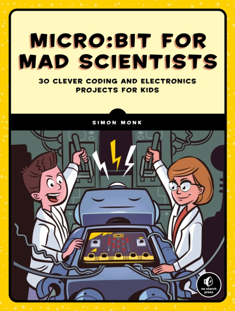 E-book Micro:bit for Mad Scientists Simon Monk