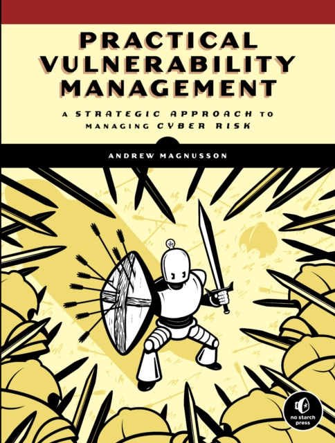 E-knjiga Practical Vulnerability Management Andrew Magnusson