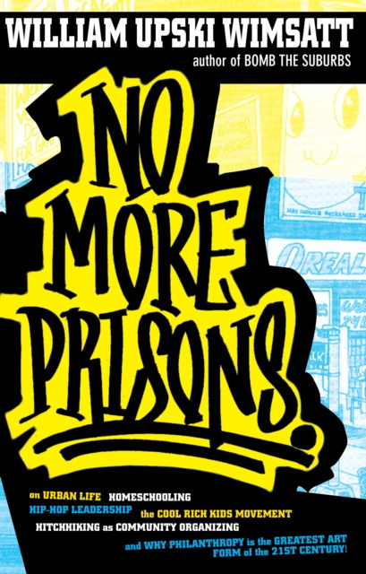 E-book No More Prisons William Upski Wimsatt