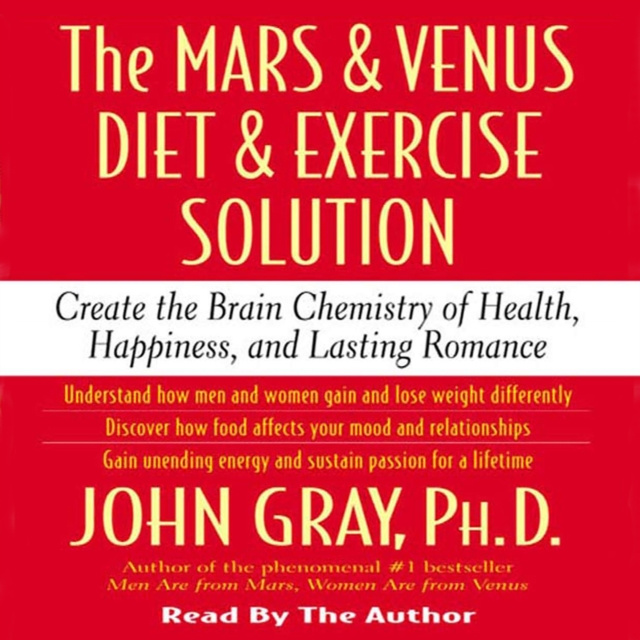 Audiobook Mars and Venus Diet and Exercise Solution Ph.D. John Gray