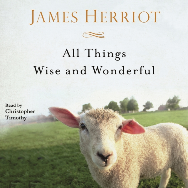 Livre audio All Things Wise and Wonderful James Herriot