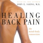 Аудиокнига Healing Back Pain M.D. Dr. John E. Sarno