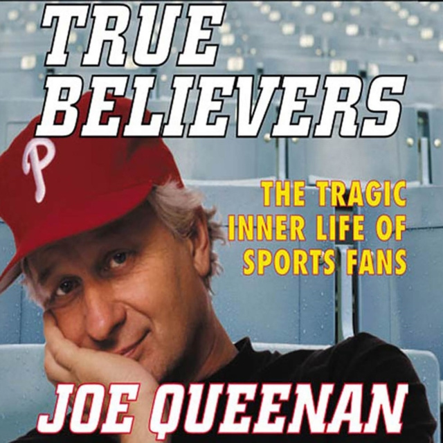 Audiobook True Believers Joe Queenan