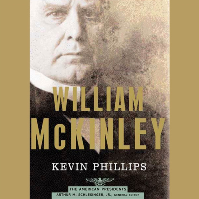 Audiobook William McKinley Kevin Phillips