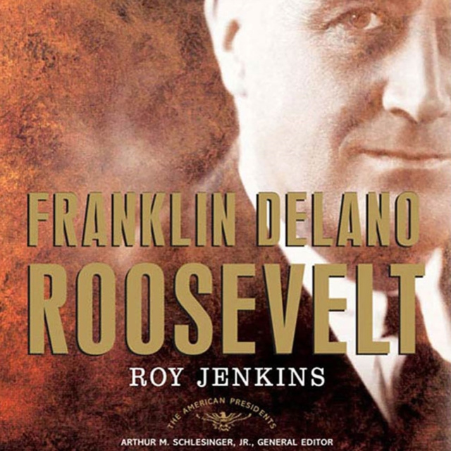 Hörbuch Franklin Delano Roosevelt Roy Jenkins