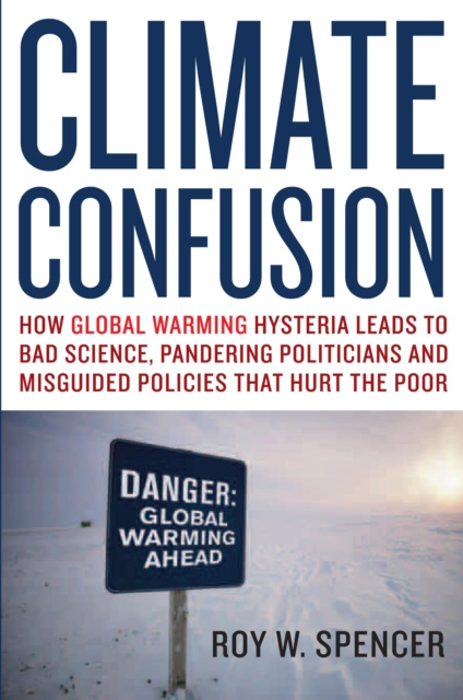 E-book Climate Confusion Roy W. Spencer