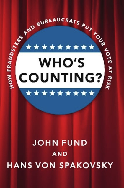 E-kniha Who's Counting? John Fund