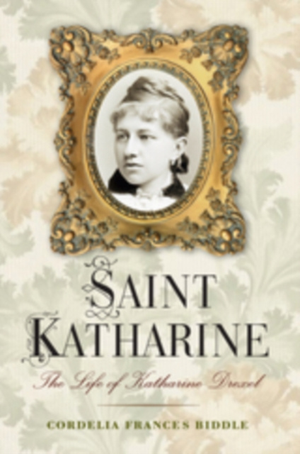 E-knjiga Saint Katharine Biddle Cordelia Frances Biddle