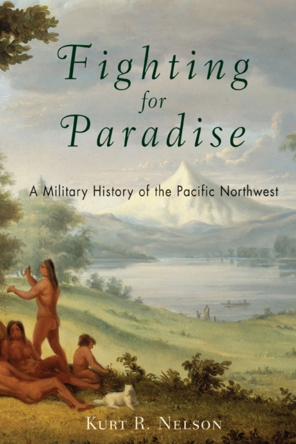 E-knjiga Fighting for Paradise Nelson Kurt R. Nelson
