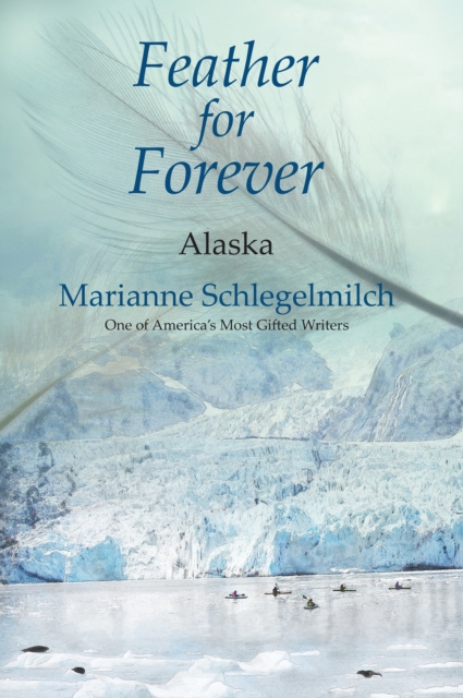 E-knjiga Feather for Forever Schlegelmilch Marianne