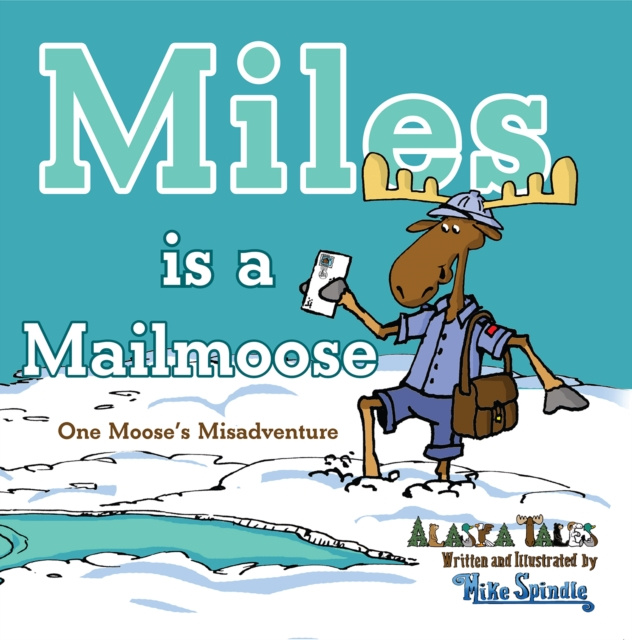 E-knjiga Miles is a Mailmoose Mike Spindle
