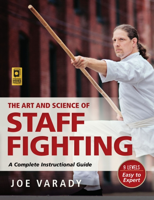E-kniha Art and Science of Staff Fighting Joe Varady