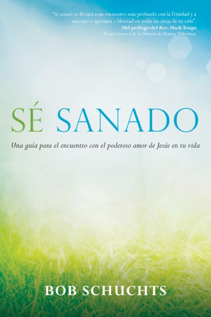 E-book Se sanado Bob Schuchts