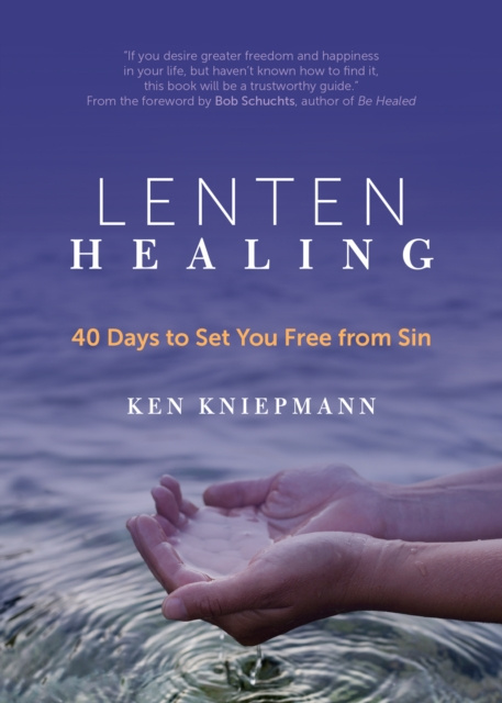 E-kniha Lenten Healing Ken Kniepmann