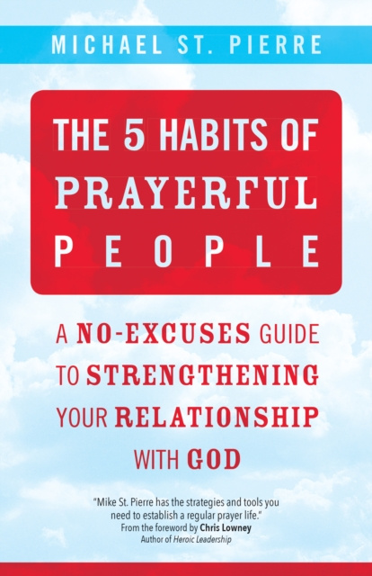 E-kniha 5 Habits of Prayerful People Michael St. Pierre