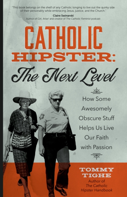 E-knjiga Catholic Hipster: The Next Level Tommy Tighe