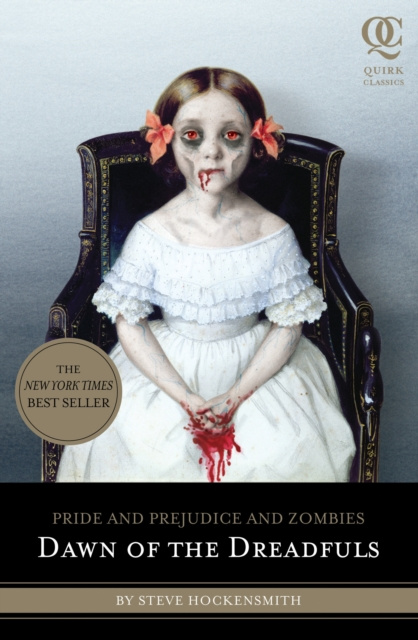E-kniha Pride and Prejudice and Zombies: Dawn of the Dreadfuls Steve Hockensmith