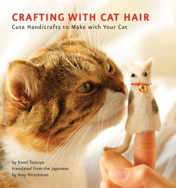 E-kniha Crafting with Cat Hair Kaori Tsutaya