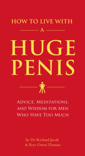 E-kniha How to Live with a Huge Penis Richard Jacob